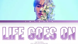 Kino (Pentagon) Life Goes On Cover by BTS (Color Coded Lyrics Eng/Rom/Han)