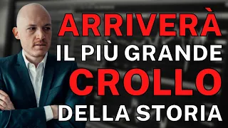 IL PIU' GRANDE CROLLO DELLA STORIA DELL'UOMO!