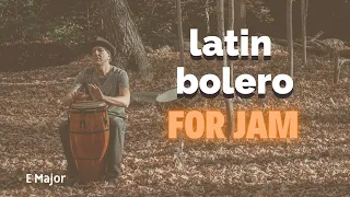 Latin Bolero | Backing Track Jam in E major | 90 BPM