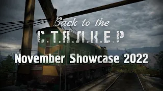 Back to the S.T.A.L.K.E.R. - Showcase 2022