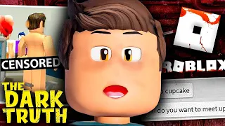 The DARK Truth About Roblox No One Talks About...