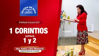 1 Corintios 1 y 2, Hna. María Luisa Piraquive, 6 de Junio de 2021