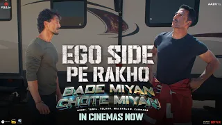 Ego Side Pe Rakho - Bade Miyan Chote Miyan In Cinemas Now | Akshay Kumar, Tiger Shroff