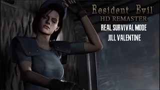 RESIDENT EVIL: HD REMASTER || REAL SURVIVAL MODE | JILL VALENTINE