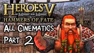 Heroes 5 Hammers of Fate ALL Cinematics - Part 2