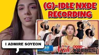 (여자)아이들((G)I-DLE) - 'Nxde' Recording Behind | REACTION