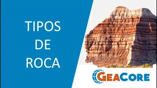 Tipos de rocas | Rocas ígneas, rocas sedimentarias y rocas metamórficas.