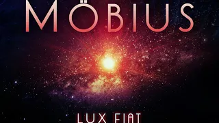 Möbius – Lux Fiat [Full Album Tryptology Mixtape] psychill, dub, goa chill, psydub, prog, uplifting