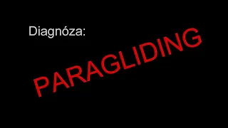 Diagnóza: Paragliding