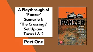 'Panzer' from GMT Games | Playthrough Part 1