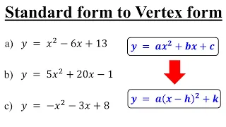 Standard to Vertex form - Quadratic Equations