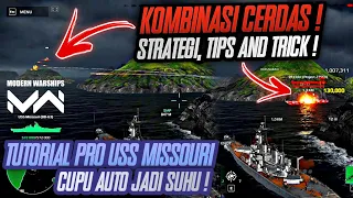 DI JAMIN LANGSUNG AUTO JAGO! TUTORIAL MENGGUNAKAN USS MISSOURI DI MODERN WARSHIPS TERBARU 2024!