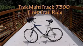 Trek 7300 Multitrack Hybrid Bicycle - First Trail Ride - July 19, 2023