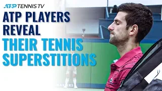 ATP Tennis Players Reveal Their Superstitions!