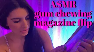 ASMR Gum Chewing & Showing You a Magazine Flip Through 💅🏼 📖 🍬(Whispered)