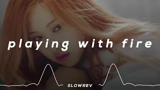 BLACKPINK - Playing With Fire(𝙎𝙡𝙤𝙬𝙚𝙙 & 𝙍𝙚𝙫𝙚𝙧𝙗 𝙑𝙚𝙧𝙨𝙞𝙤𝙣)