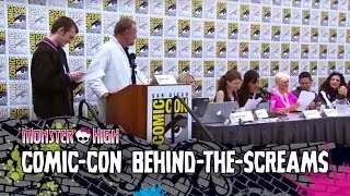 San Diego Comic-Con 2013: Behind-the-Screams | Monster High