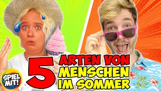 5 Arten von MENSCHEN im SOMMER (+ BONUS ART)