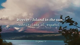 Weezer - Island in the sun (Subtítulada al español)
