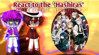 Uppermoons react to the Hashiras || Demon Slayer || Zack-(Gacha)