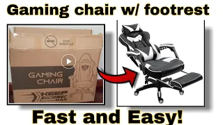HOW TO ASSEMBLE A GAMING CHAIR w/ FOOTREST