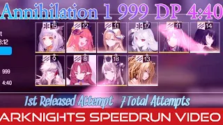 Arknights: Annihilation 1 Speedrun 999/DP Printing Attempt 1 (4:40)