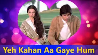 YEH KAHAN AA GAYE HUM-AMITABH BACHCHAN-LATA MANGESHKAR-SILSILA-SHIV HARI