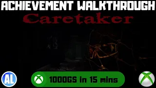 Caretaker #Xbox Achievement Walkthrough
