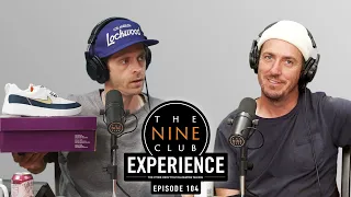 Nine Club EXPERIENCE #104 - DayRip with NECKFACE, Tony Hawk, Lovenskate's "Tea and Bisquits"