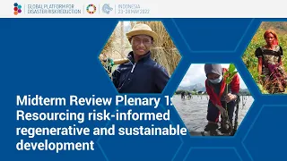 Midterm Review Plenary 1: Resourcing risk-informed regenerative and sustainable development - NDMTR1