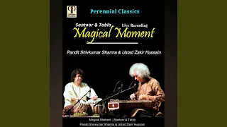 Magical Moments - Raga Yaman