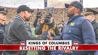 Kings of Columbus: Resetting Ohio State-Michigan; What's at stake for the Buckeyes