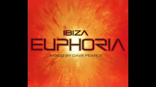 IBIZA EUPHORIA (2001) - CD1 - MIXED BY DAVE PEARCE (Continuous Mix)