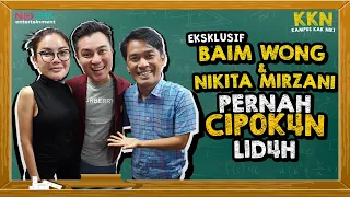 BAIM WONG: TERNYATA DULU NIKITA MIRZANI PERNAH DIKASIH KERJAAN SAMA BAIM WONG❗| KKN