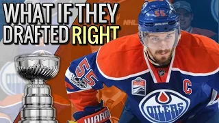 What if the Edmonton Oilers Drafted RIGHT!?