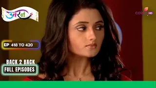 Uttaran | उतरन | Ep. 418 To 420 | Sumitra को है Tapasya की tension | Full Episodes