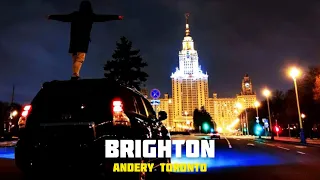 ✵ Andery Toronto - Brighton ✵ (2022)📿🤙