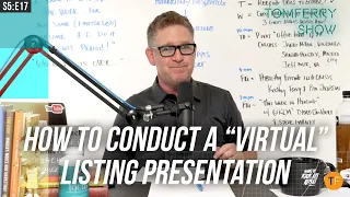 Revealing the Secrets to a Highly Effective “Virtual” Listing Presentation | #TomFerryShow