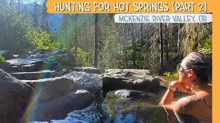 OREGON HOT SPRINGS (Pt 2) | FULL TIME RV LIFE