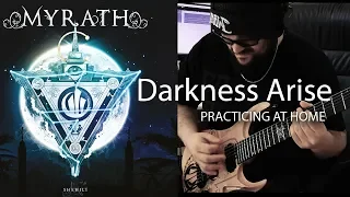 Myrath - Darkness Arise - Practicing at Home