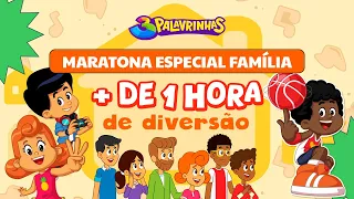 3 Palavrinhas - Maratona Especial Família | + de 1 Hora de Música Infantil e Diversão (OFICIAL)