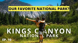 WHAT TO EXPECT from Kings Canyon and Sequoia National Park | California Road Trip Ep. 10