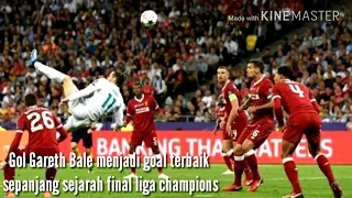 Gol Salto Gareth Bale di nobatkan menjadi gol terbaik di final liga champions