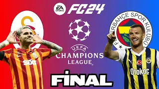 EA FC 24 Champions League Final: Galatasaray vs Fenerbahçe