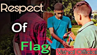 Respect of Flag 🇮🇳 ||Indipendent day special || (Teaser)... ||full video Out 15 August...