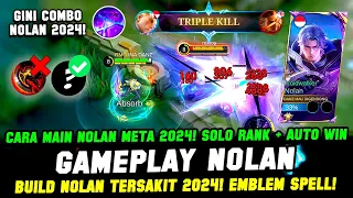 PENJELASAN COMBO NOLAN + BUILD NOLAN TERSAKIT 2024❗CARA MAIN NOLAN TERBARU❗GAMEPLAY NOLAN TOP GLOBAL