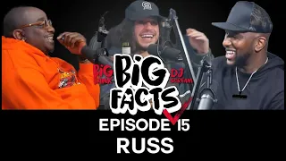 Big Facts E15: Russ, Big Bank, DJ Scream - Mama I Made It!