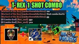 T-Rex One Shot Combo | Blox Fruits