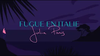 Fugue en Italie - Julia Paris