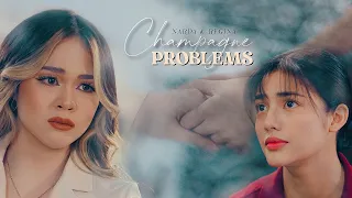 Narda and Regina || Champagne Problems